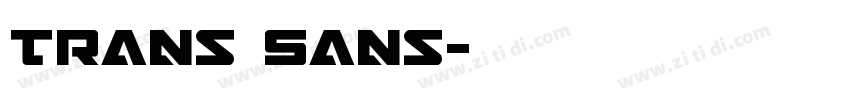 Trans Sans字体转换